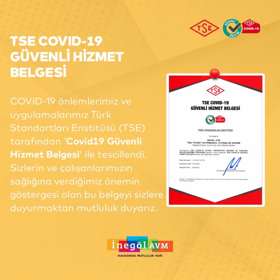 İNEGÖL AVM, TSE’DEN GÜVENLİ HİZMET BELGESİ ALDI