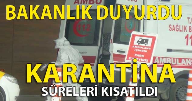 Bakanlık duyurdu! Aşısızların ve öğrencilerin karantina süreleri kısaltıldı