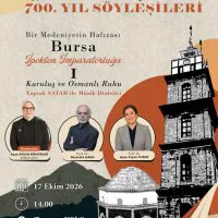 Bursa'nın 700 Yıllık Tarihi Mirası Söyleşilerle Anlatılacak