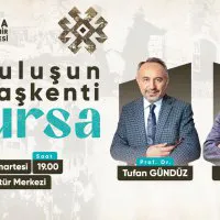 Bursa'nın 700 Yıllık Fetih Hafızası ve Tarihi Rolü Tartışılacak